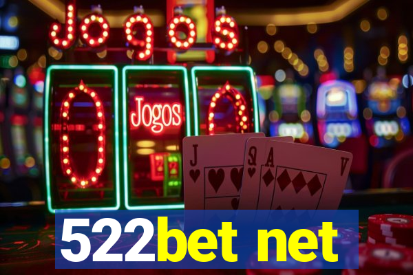 522bet net